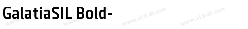 GalatiaSIL Bold字体转换